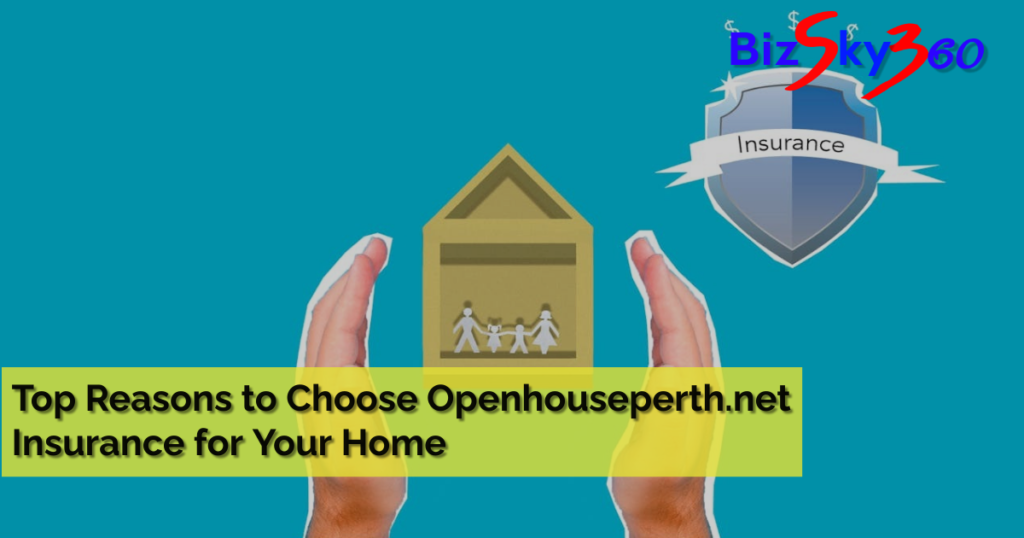 Openhouseperth.net Insurance