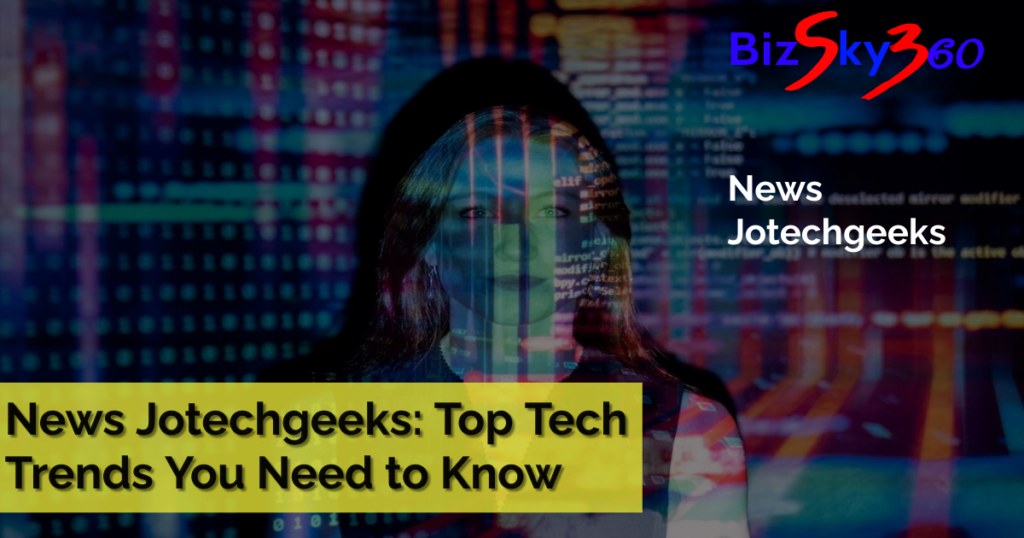 news jotechgeeks