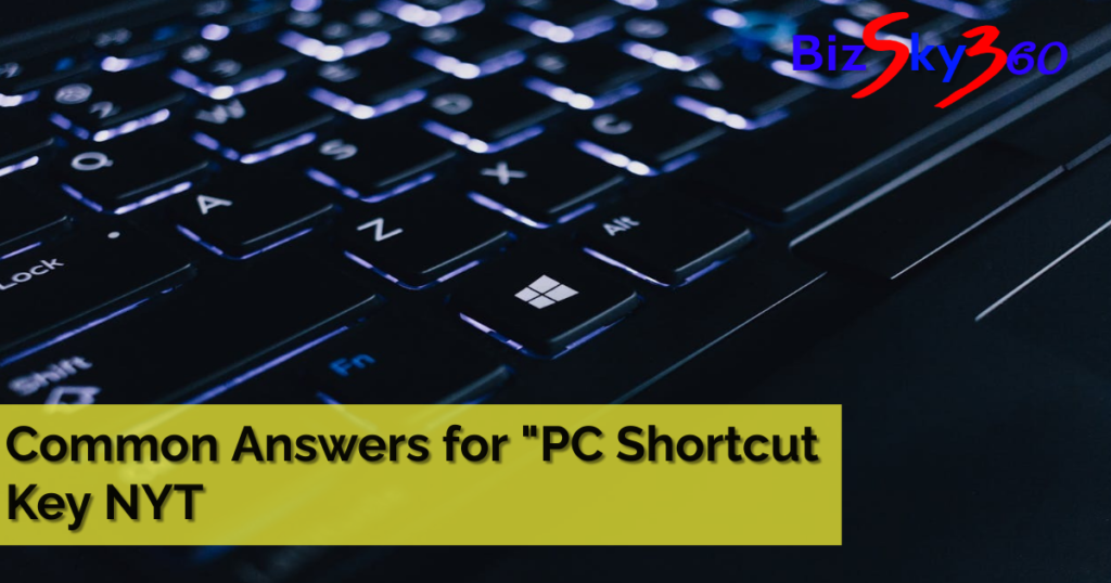 PC Shortcut Key NYT